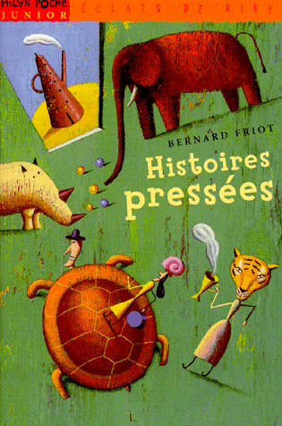 histoires pressées
