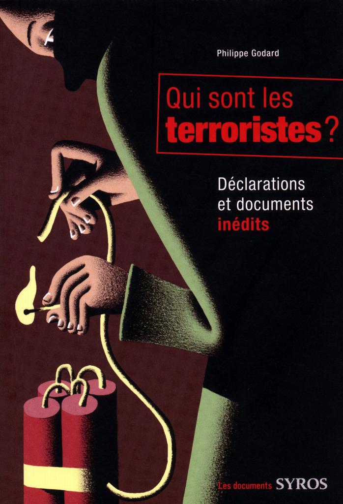 qui sont les terroristes