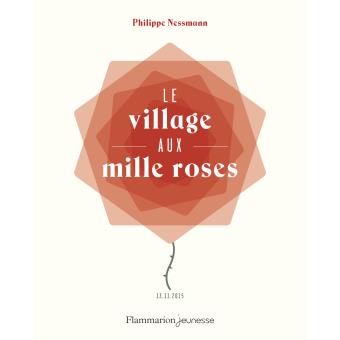 Le village aux mille roses
