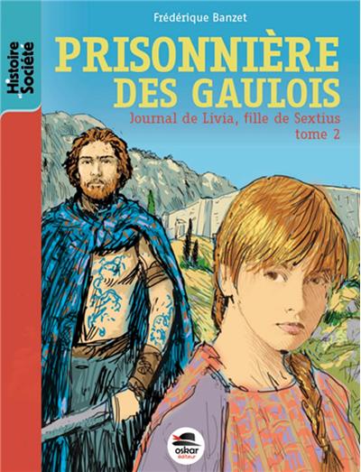 Prisonniere des gaulois